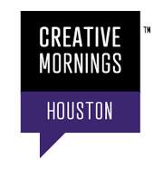 Creative Mornings Houston